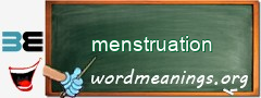 WordMeaning blackboard for menstruation